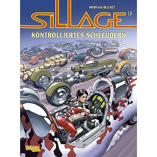 Sillage - Sillage - Kontrolliertes Schleudern, Philippe Buchet, Jean-David Morvan