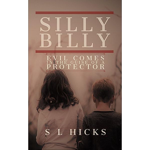 Silly Billy, SL Hicks