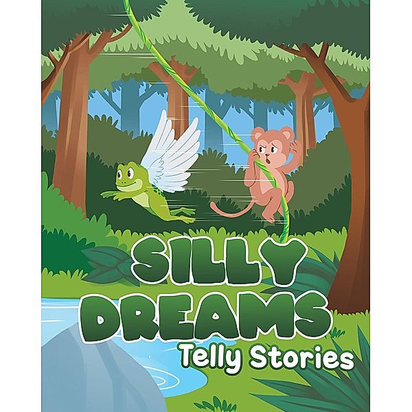 Silly Dreams, Telly Stories