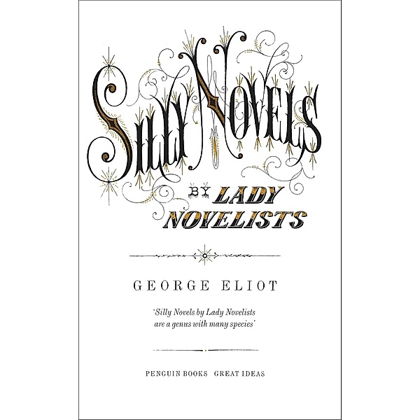 Silly Novels by Lady Novelists, George Eliot