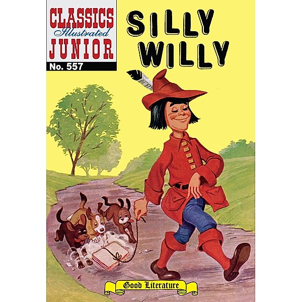 Silly Willy (with panel zoom)    - Classics Illustrated Junior / Classics Illustrated Junior, Grimm Brothers