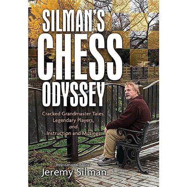 Silman's Chess Odyssey, Jeremy Silman