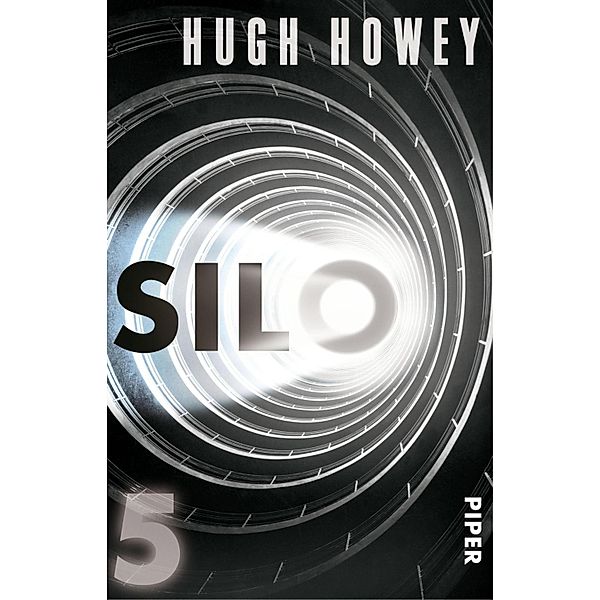 Silo 5 / Silo Bd.05, Hugh Howey