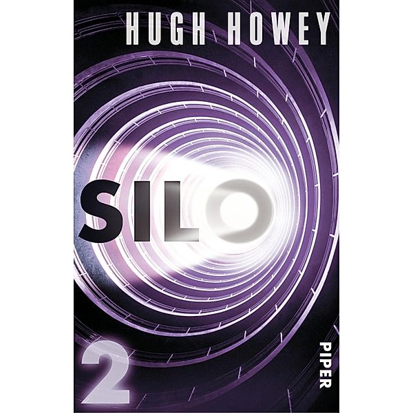 Silo Trilogie Band 1 Teil 2: Silo, Hugh Howey