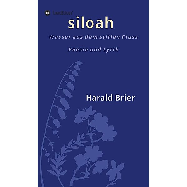 siloah, Harald Brier