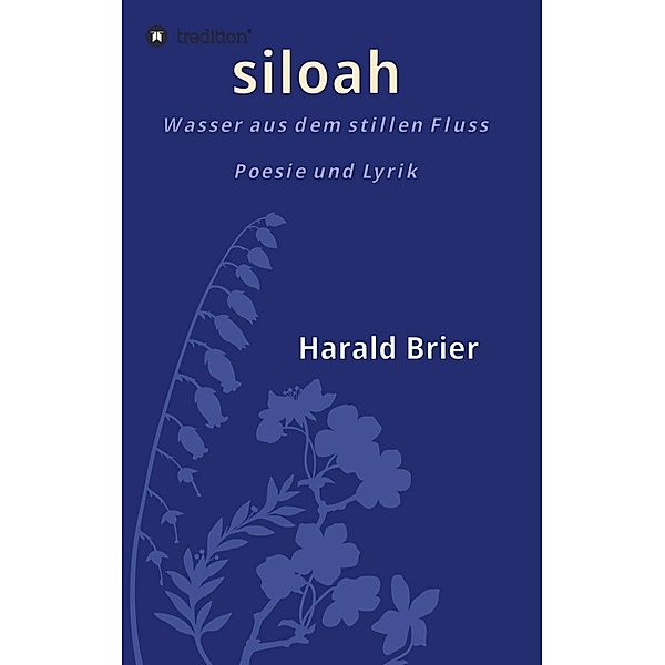 siloah, Harald Brier