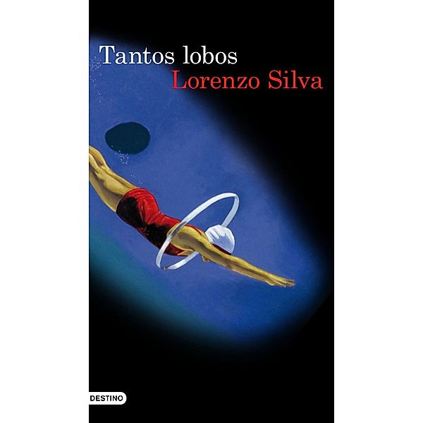 Silva, L: Tantos lobos, Lorenzo Silva