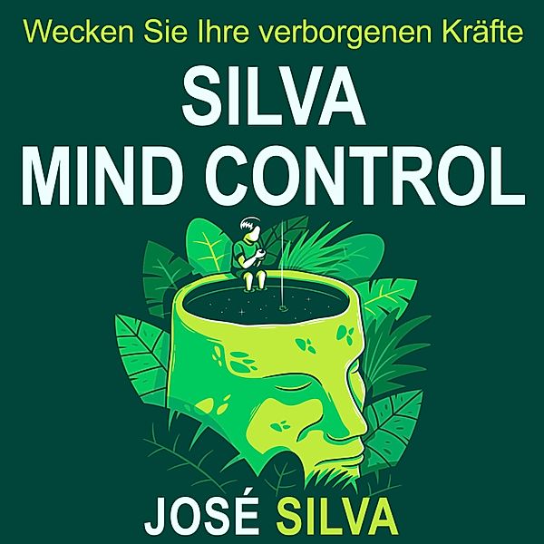 Silva Mind Control, José Silva