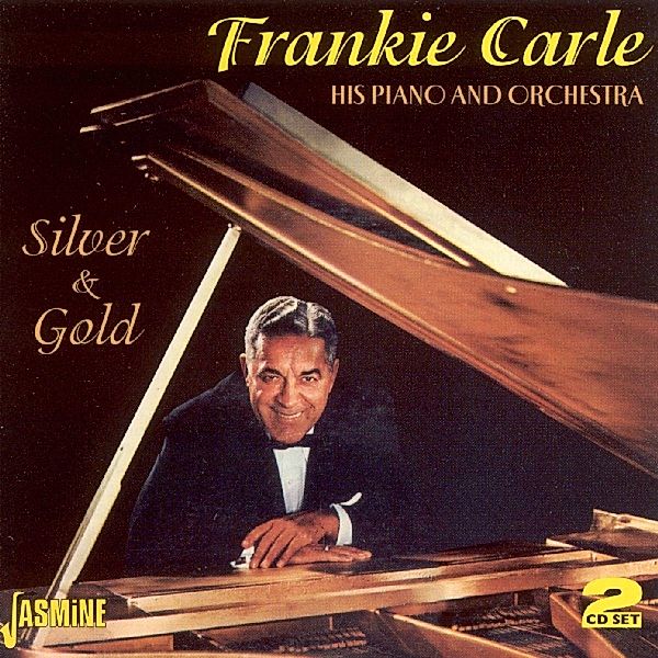 Silver And Gold, Frankie Carle