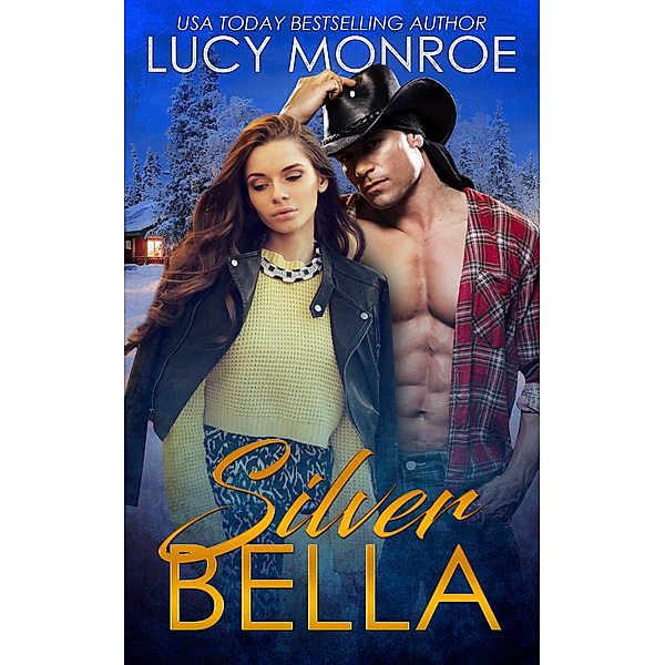 Silver Bella, Lucy Monroe