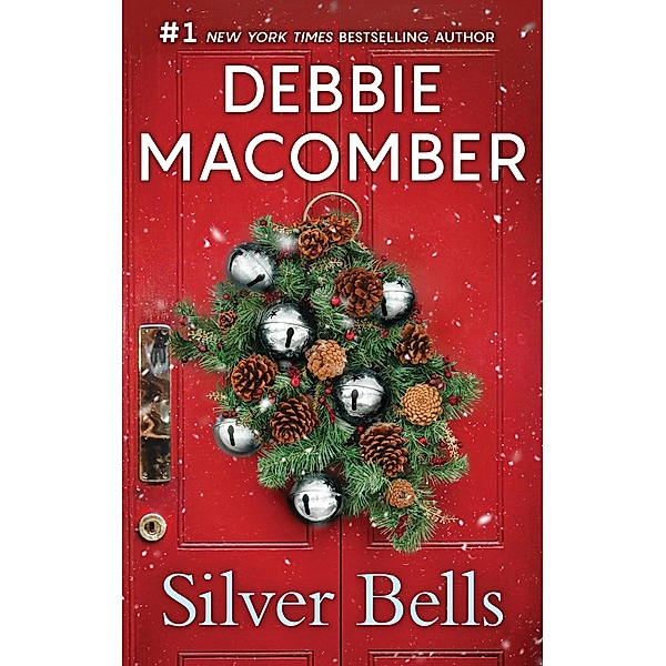 Silver Bells, Debbie Macomber