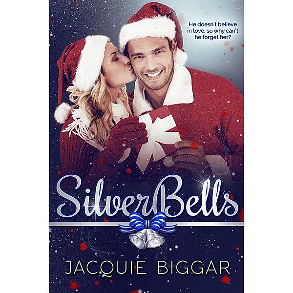 Silver Bells, Jacquie Biggar