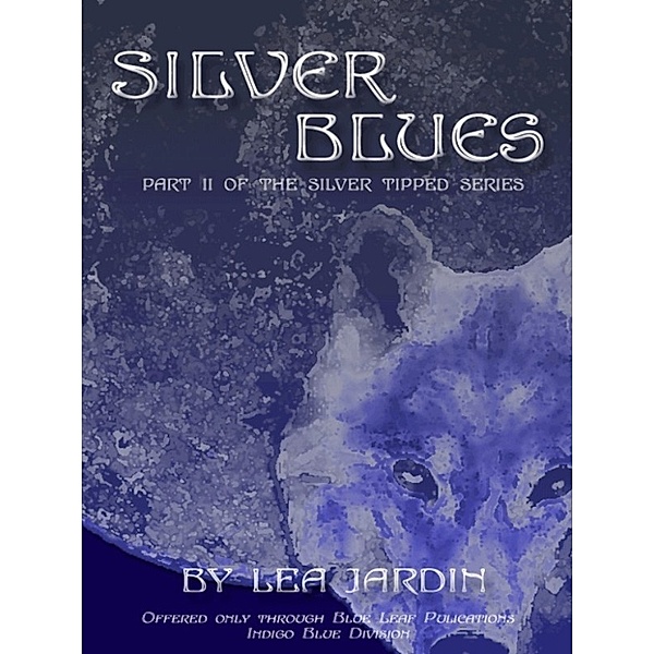 Silver Blues, Lea Jardin