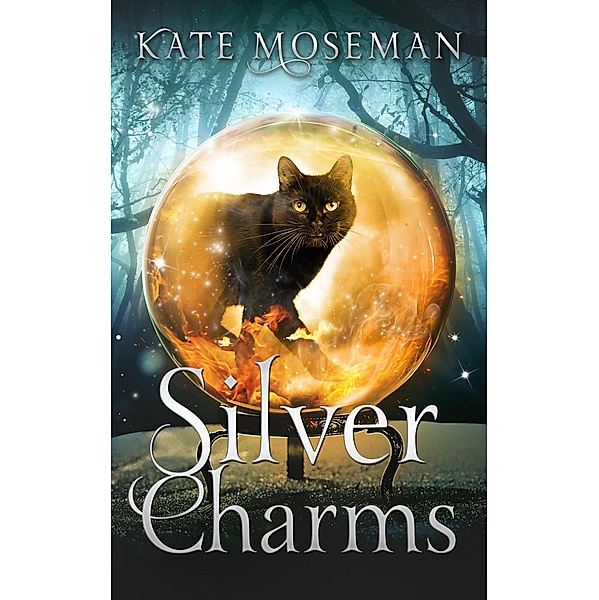 Silver Charms (Midlife Elementals, #2) / Midlife Elementals, Kate Moseman