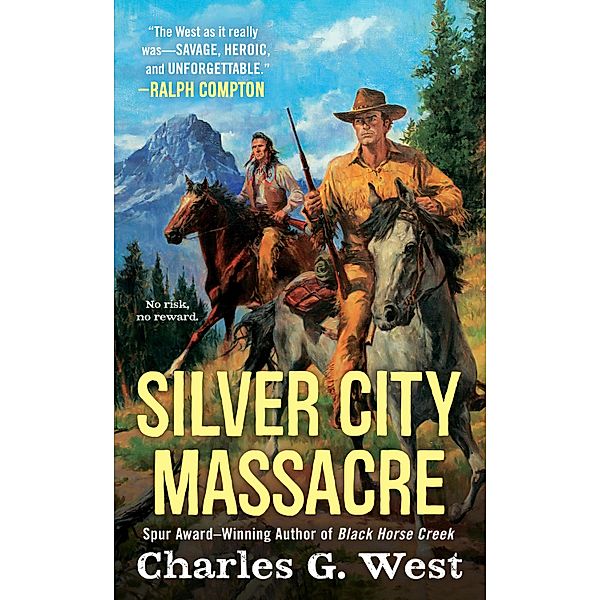 Silver City Massacre, Charles G. West