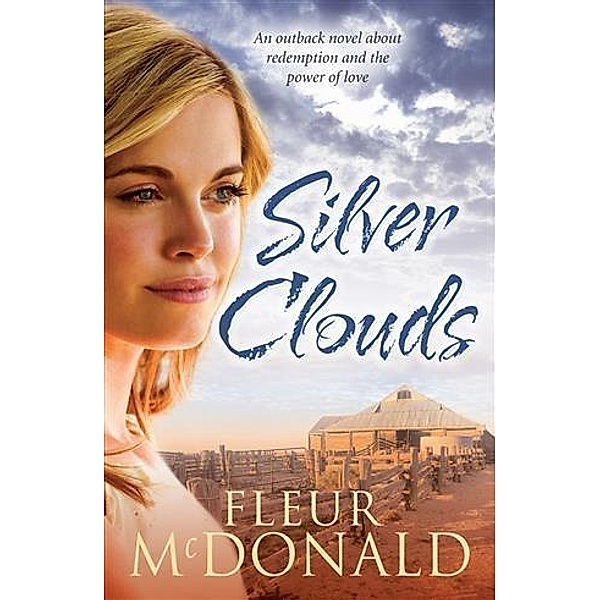 Silver Clouds, Fleur McDonald