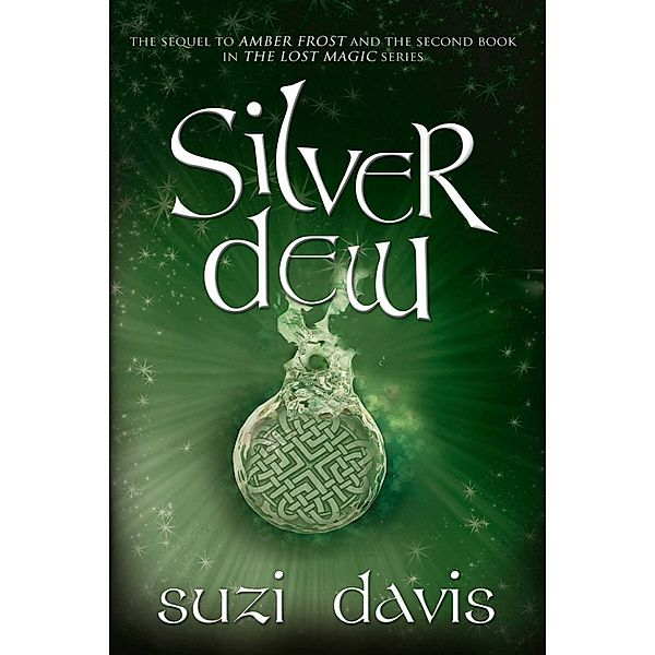 Silver Dew, Suzi Davis