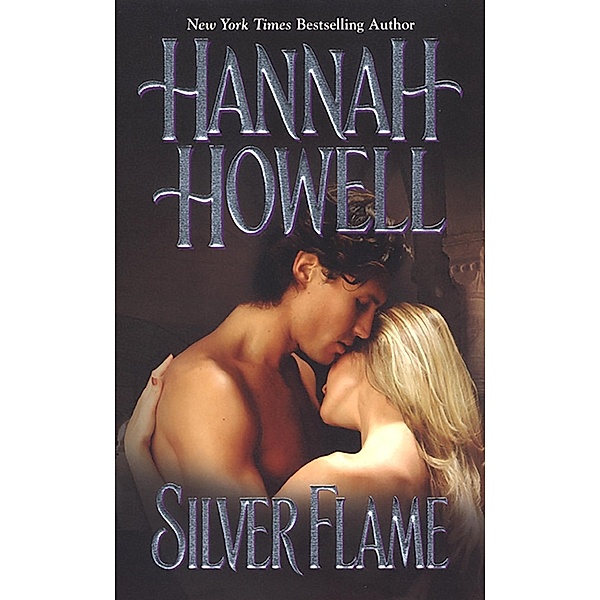 Silver Flame, Hannah Howell