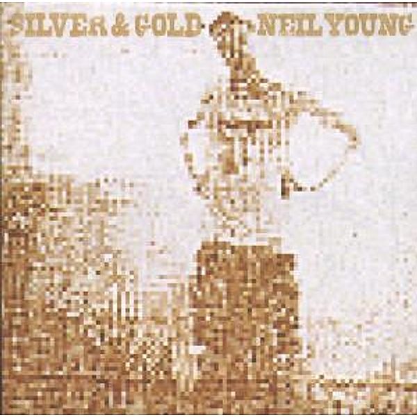 Silver & Gold, Neil Young