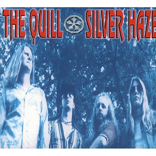 Silver Haze (Digipak), The Quill