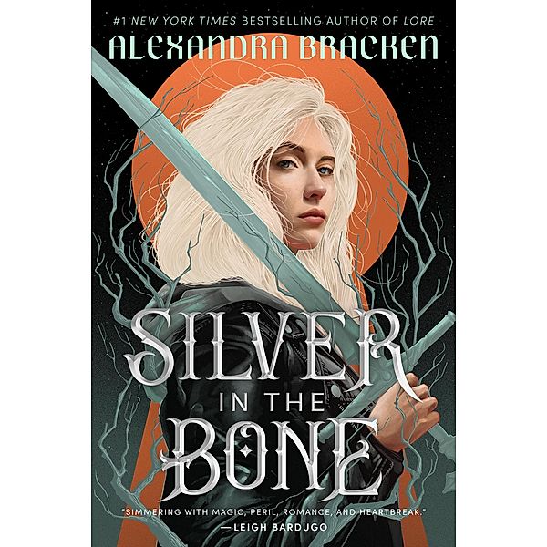 Silver in the Bone, Alexandra Bracken