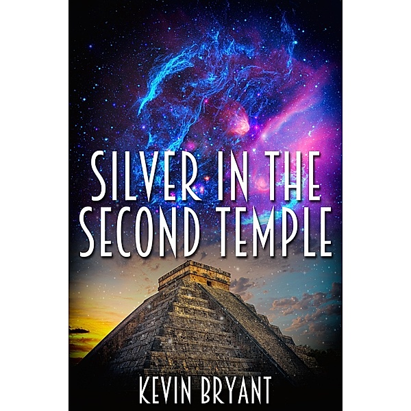 Silver in the Second Temple / JMS Books LLC, Kevin Bryant