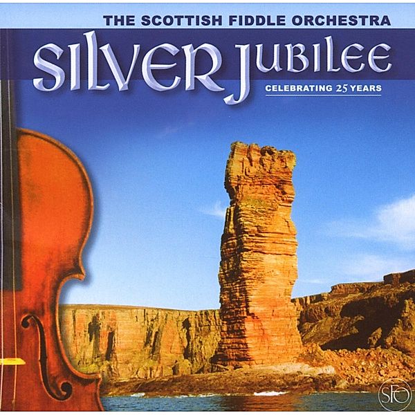 Silver Jubilee, Scottish Fiddle Orchestra