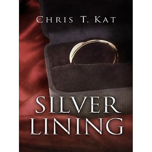 Silver Lining, Chris T. Kat