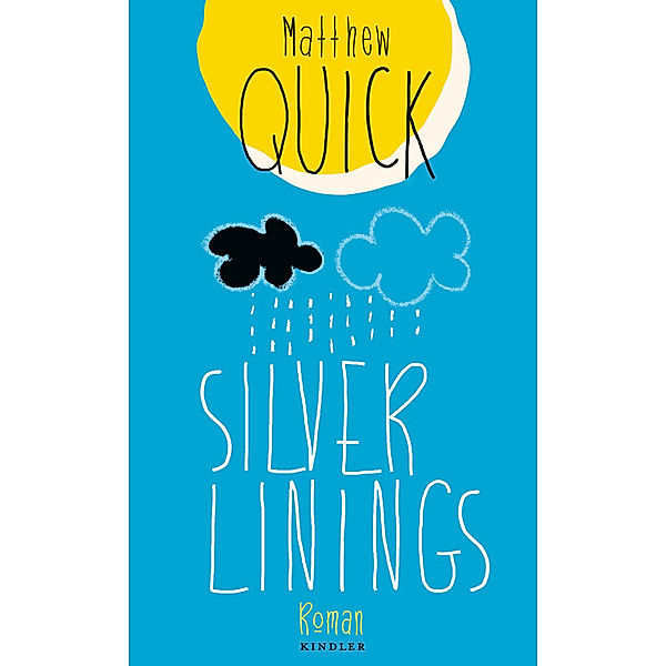 Silver Linings, Matthew Quick