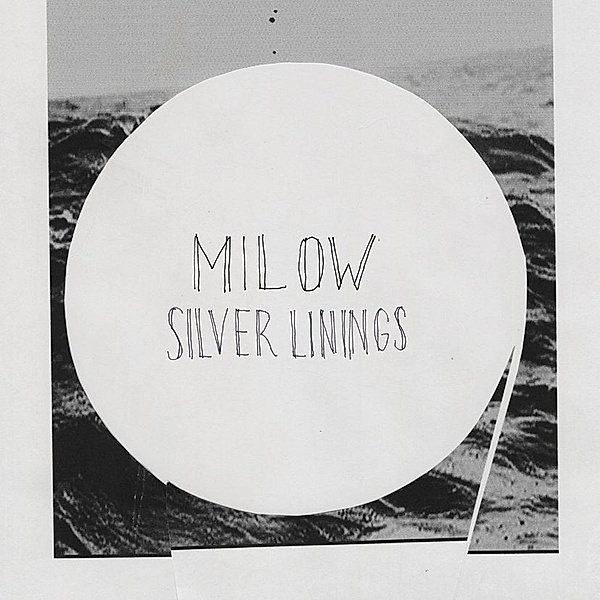 Silver Linings, Milow
