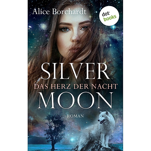 Silver Moon - Das Herz der Nacht / Moon Bd.1, Alice Borchardt
