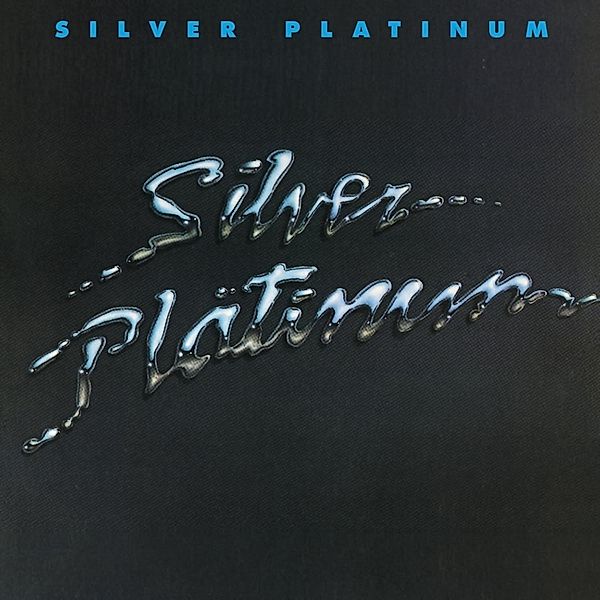 Silver Platinum, Silver Platinum