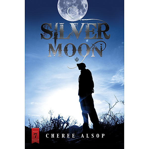 Silver: Silver Moon, Cheree Alsop