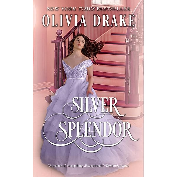Silver Splendor, Olivia Drake
