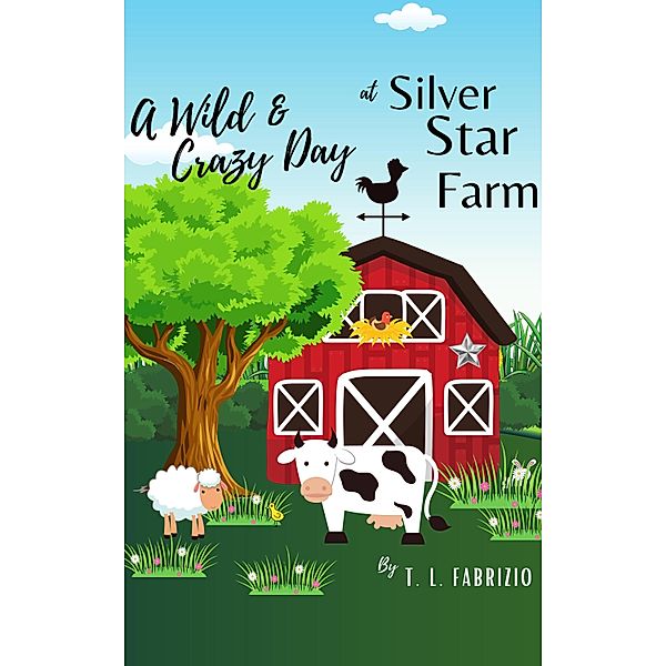 Silver Star Farm, T. L. Fabrizio