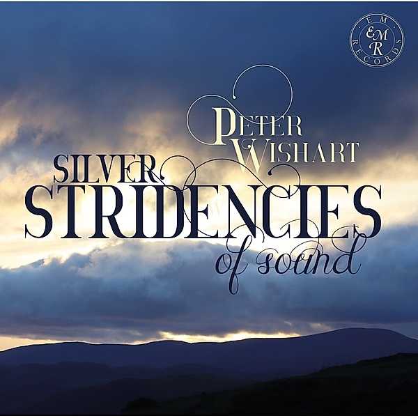 Silver Stridencies Of Sounds: The Songs Of Peter W, Jeremy Huw Williams, Timothy Kantor, Paula Fan