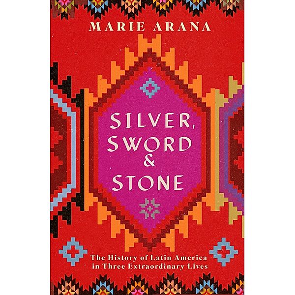 Silver, Sword and Stone, Marie Arana