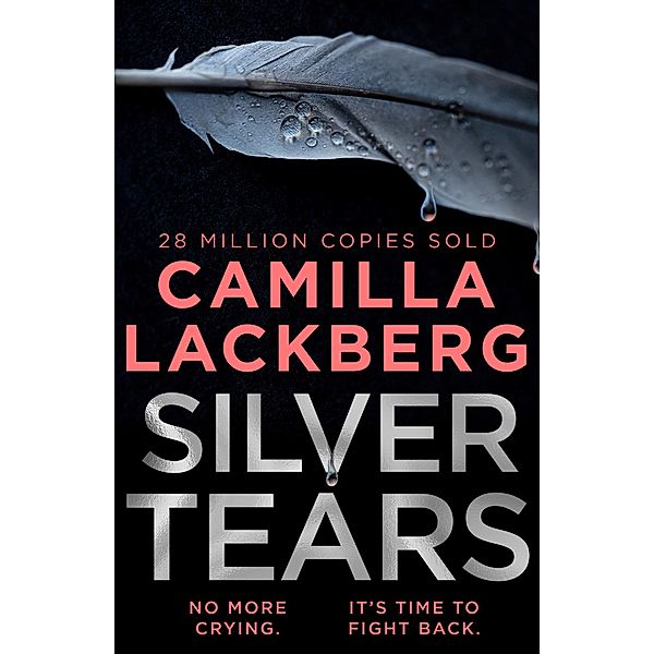 Silver Tears, Camilla Läckberg