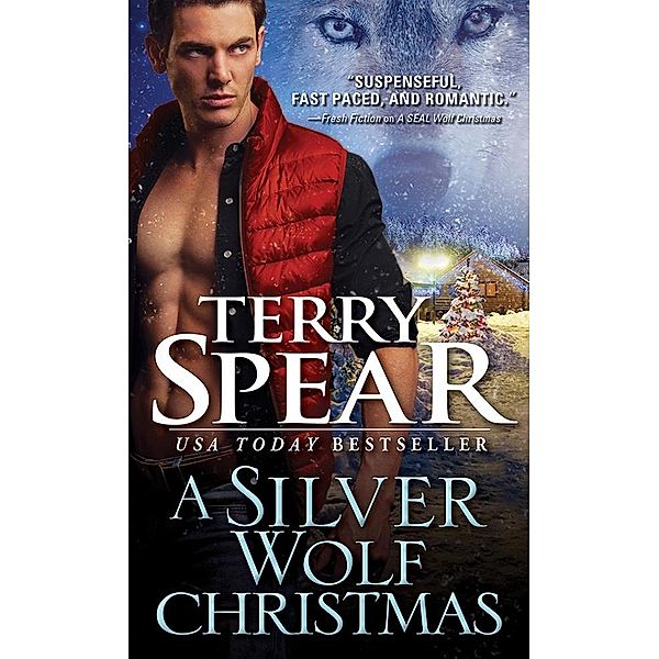 Silver Wolf Christmas / Silver Town Wolf, Terry Spear