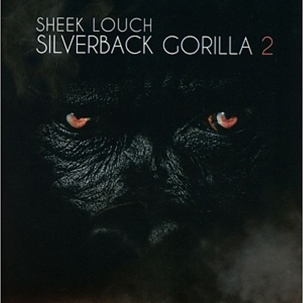 Silverback Gorilla 2, Sheek Louch