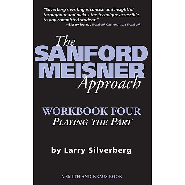 Silverberg, L: Sanford Meisner Approach, Larry Silverberg