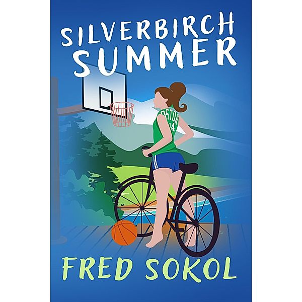 Silverbirch Summer, Fred Sokol