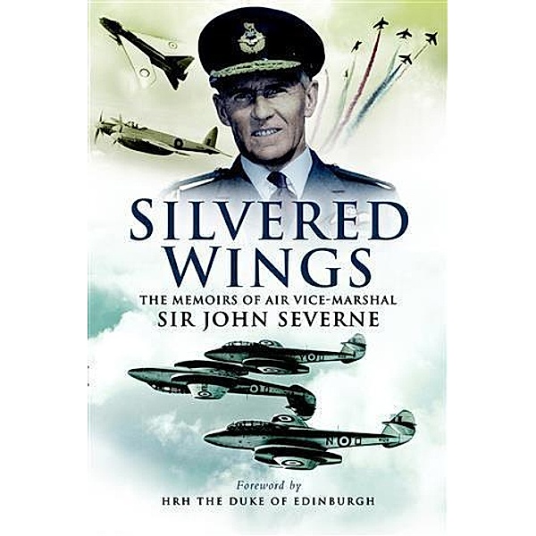 Silvered Wings, John Severne