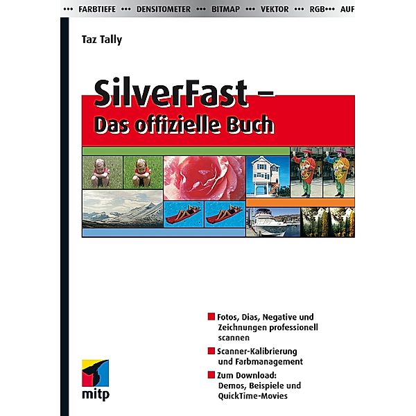 SilverFast - Das offizielle Buch, Taz Tally