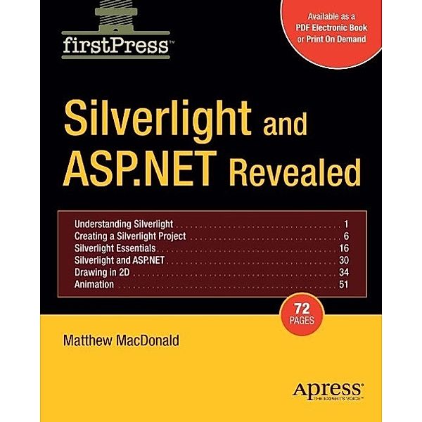 Silverlight and ASP.NET Revealed, Matthew MacDonald