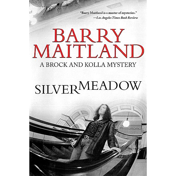 Silvermeadow, Barry Maitland