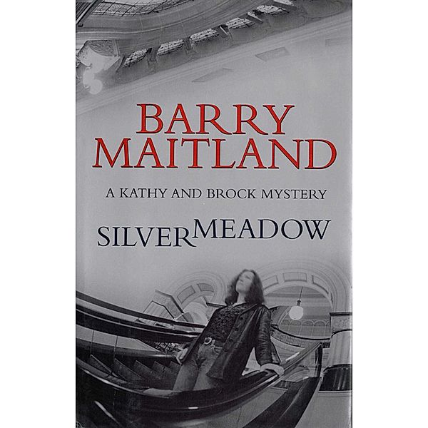 Silvermeadow, Barry Maitland