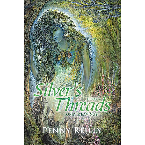 Silver's Threads Book 2, Penny Reilly