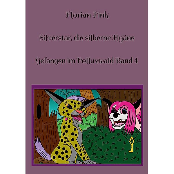 Silverstar, die silberne Hyäne, Florian Fink