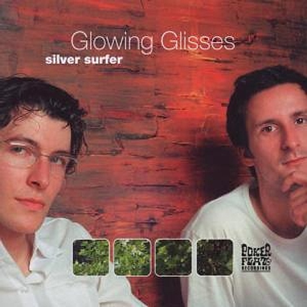Silversurfer, Glowing Glisses